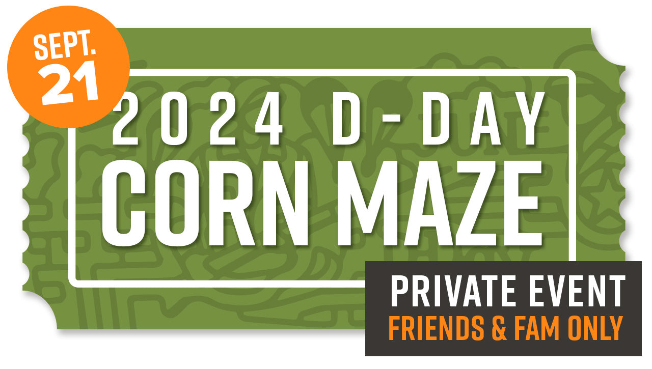 D-Day Corn Maze (2024) - Family & Friends Day